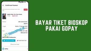 Bayar Tiket Bioskop Pakai Gopay