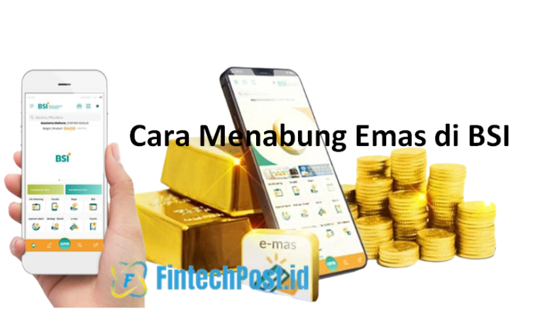 Cara Menabung Emas di BSI