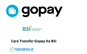 Cara Transfer Gopay Ke BSI