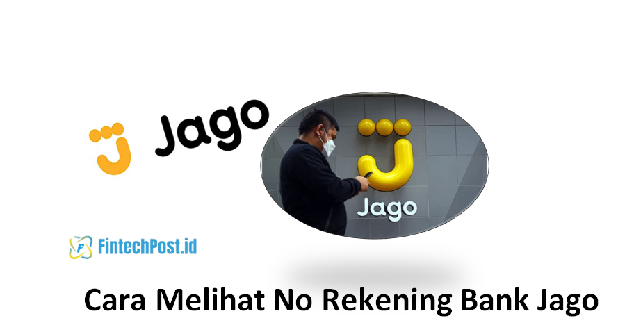 Cara Melihat No rekening bank jago