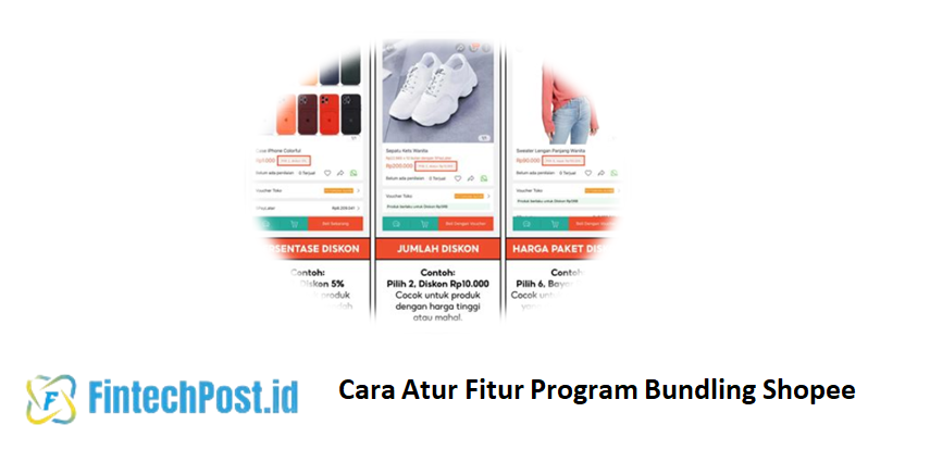 Cara Atur Fitur Program Bundling Shopee