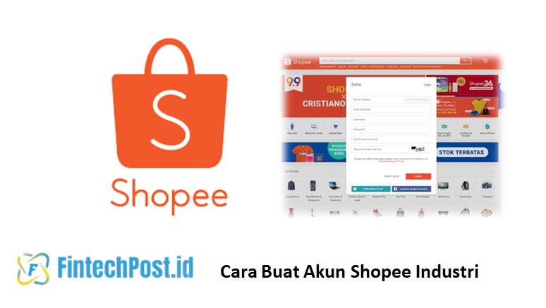 Cara Buat Akun Shopee Industri