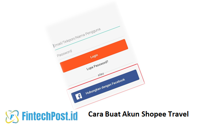 Cara Buat Akun Shopee Travel