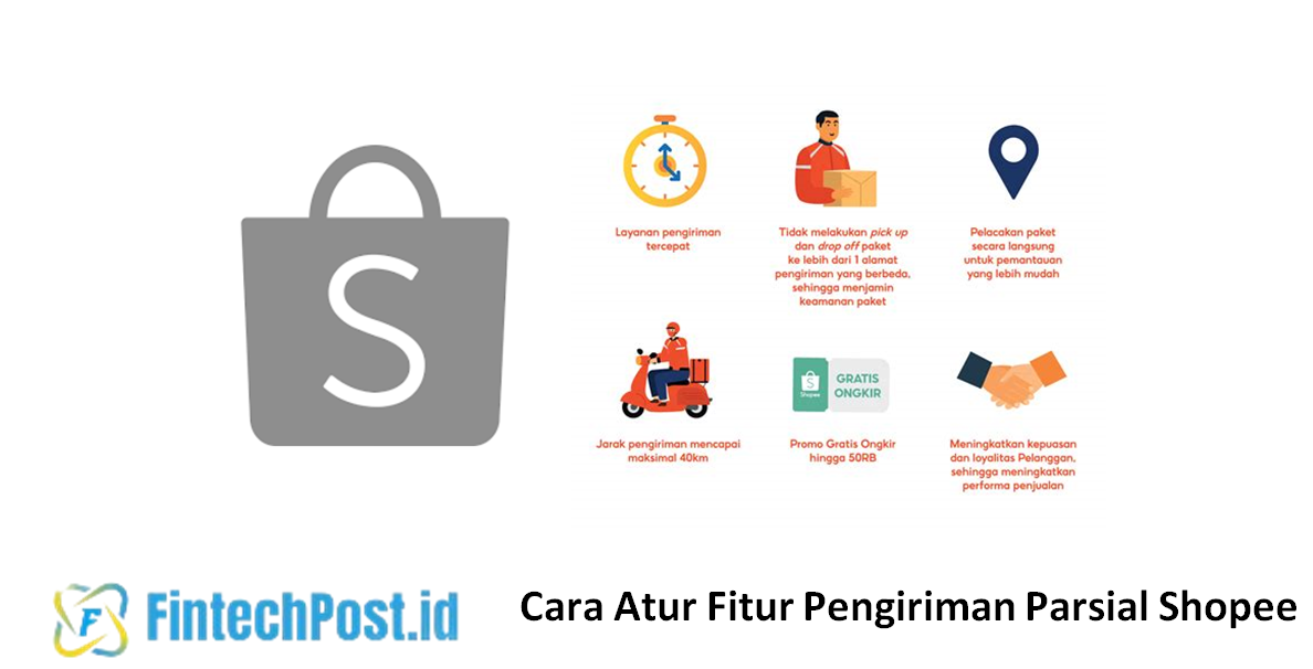 Cara Atur Fitur Pengiriman Parsial Shopee