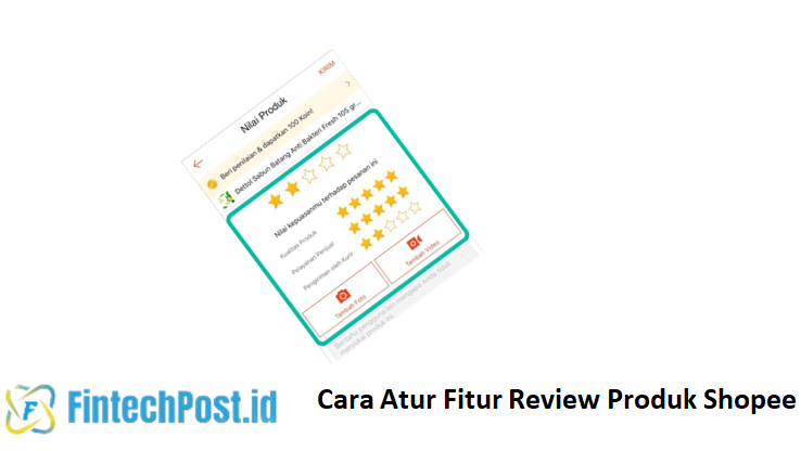 Cara Atur Fitur Review Produk Shopee