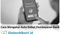 Cara Mengatur Auto Debet Pembayaran Bank