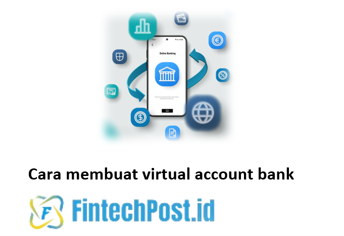Cara membuat virtual account bank