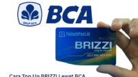 Cara Top Up BRIZZI Lewat BCA