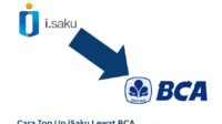 Cara Top Up iSaku Lewat BCA
